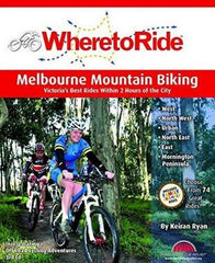 Where to Ride Melbourne Mountain Biking Guide