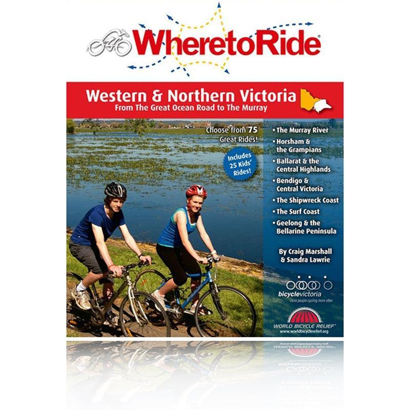 Where to Ride- Western and Northern Victoria Guide